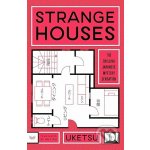 STRANGE HOUSES – Zbozi.Blesk.cz