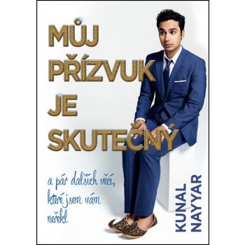 Můj přízvuk je skutečný - Kunal Nayyar