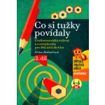 Co si tužky povídaly. Grafomotorická cvičení a rozvoj kresby pro děti od 4 do 6 let Jiřina Bednářová – Hledejceny.cz