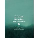 Mysterium Coniunctionis III. Aurora consurgens – doplňkový svazek od M. L. von Franz - Carl Gustav Jung – Hledejceny.cz