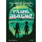 Tajné jezero - Karen Inglis – Hledejceny.cz