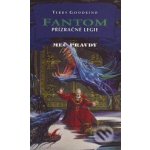 Meč pravdy 19 - Fantom 1: Přízračné legie - Terry Goodkind – Hledejceny.cz