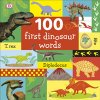 Kniha 100 First Dinosaur Words - DKBoard book