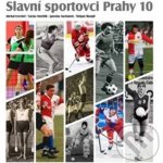 Slavní sportovci Prahy 10 - Štěpán Škorpil – Hledejceny.cz