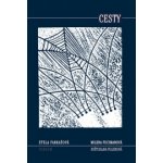 Cesty /Sursum/ - Etela Farkašová, Milena Fucimanová, Květoslava Fulierová ilustrácie – Hledejceny.cz