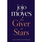 The Giver of Stars : Fall in love with the enchanting Sunday Times bestseller from the aut – Zbozi.Blesk.cz