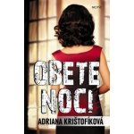Obete noci Adriana Krištofíková SK – Hledejceny.cz