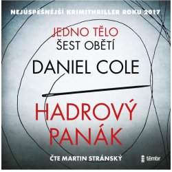 Hadrový panák - Daniel Cole