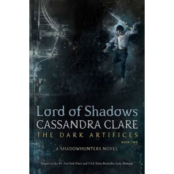 Lord of Shadows - Cassandra Clare