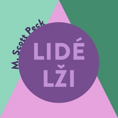 Lidé lži - M. Scott Peck