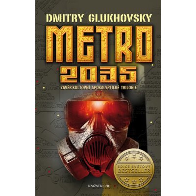 Metro 2035 - Dmitry Glukhovsky – Hledejceny.cz