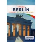 Berlín do kapsy Lonely Planet – Hledejceny.cz