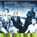 Oakenfold Paul - Swordfish -Ost CD – Hledejceny.cz