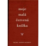 Moje malá červená knížka - Nalebuff Rachel Kauder – Zboží Mobilmania