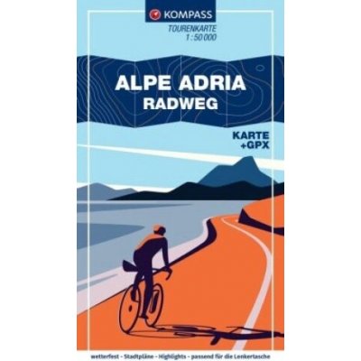 KOMPASS Fahrrad-Tourenkarte Alpe Adria Radweg 1:50.000 – Hledejceny.cz