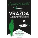 Kniha Christie Agatha: Poirot: Vražda na golfovém hřišti Kniha