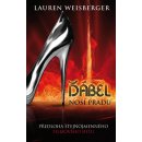 Weisbergerová Lauren: Ďábel nosí Pradu