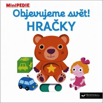 MiniPEDIE – Objevujeme svět! Hračky