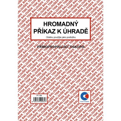 Baloušek Tisk PT100 Hromadný příkaz k úhradě A5 – Zboží Mobilmania