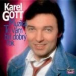 Karel Gott - Muzika / To Vám byl dobrý rok CD – Zboží Dáma