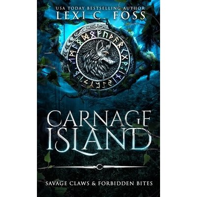 Carnage Island Special Edition Foss Lexi C.Paperback – Hledejceny.cz