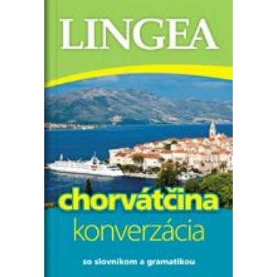 Chorvátčina - konverzácia - Lingea – Hledejceny.cz