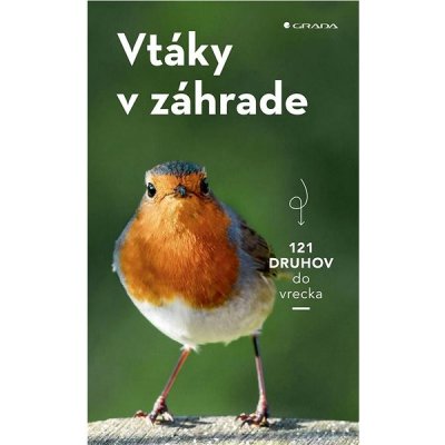 Vtáky v záhrade - Volker Dierschke – Zbozi.Blesk.cz