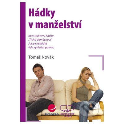 Hádky v manželství - Tomáš Novák – Hledejceny.cz