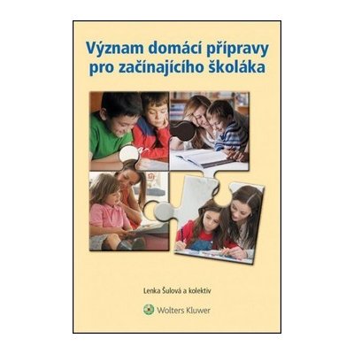 Význam domácí přípravy pro začínajícího školáka – Zboží Mobilmania