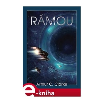 Setkání s Rámou, CD - Arthur C. Clarke