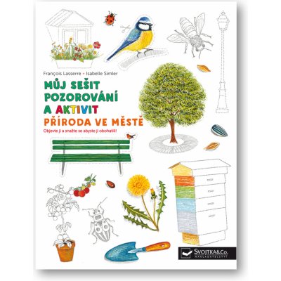 Můj sešit pozorování a aktivit Příroda ve městě – Zboží Mobilmania