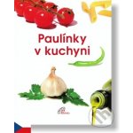 Paulínky v kuchyni – – Zbozi.Blesk.cz