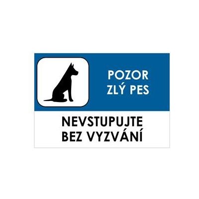 POZOR ZLÝ PES - NEVSTUPUJTE BEZ VYZVÁNÍ, Samolepka A5 – Zboží Mobilmania