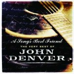 Denver John - A Song's Best Friend - The Very Best Of CD – Hledejceny.cz