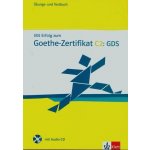 Mit Erfolg zum Goethe-Zertifikat C2. Übungsbuch/ Testbuch + Audio CD – Hledejceny.cz