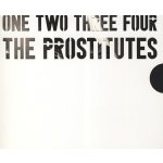Prostitutes - One Two Three Four CD – Zbozi.Blesk.cz
