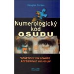 Numerologický kód osudu - Forbes Douglas – Hledejceny.cz