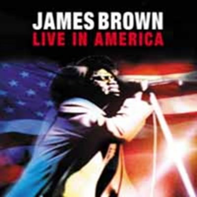 James Brown: Live in America DVD – Zbozi.Blesk.cz