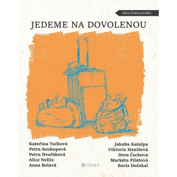 Jedeme na dovolenou - Anna Bolavá