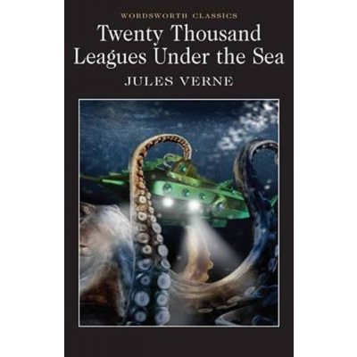 Twenty Thousand Leagues Under the Sea - Wordsw... - Jules Verne