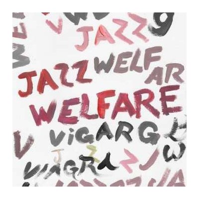 Viagra Boys - Welfare Jazz LP – Sleviste.cz