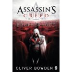 Assassin's Creed: Brotherhood Oliver Bowden – Hledejceny.cz