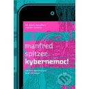 Kniha Kybernemoc - Manfred Spitzer