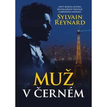 Muž v černém - Sylvain Reynard