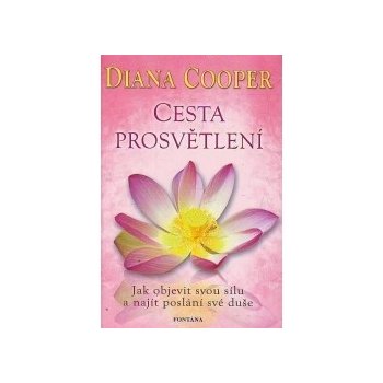 Cesta prosvětlení Diana Cooper