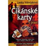 Cikánské karty v praxi Vdovjaková Lenka – Sleviste.cz