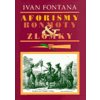 Kniha Aforismy, bonmoty a zlomky Ivan Fontana