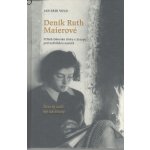 Deník Ruth Maierové - Příběh židovské dívky v Evropě pod nadvládou nacistů - Jan Erik Vold – Hledejceny.cz