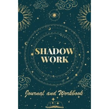 Shadow Work Journal and Workbook