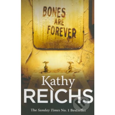 Bones Are Forever: - Temperance Brennan 15 - Kathy Reichs